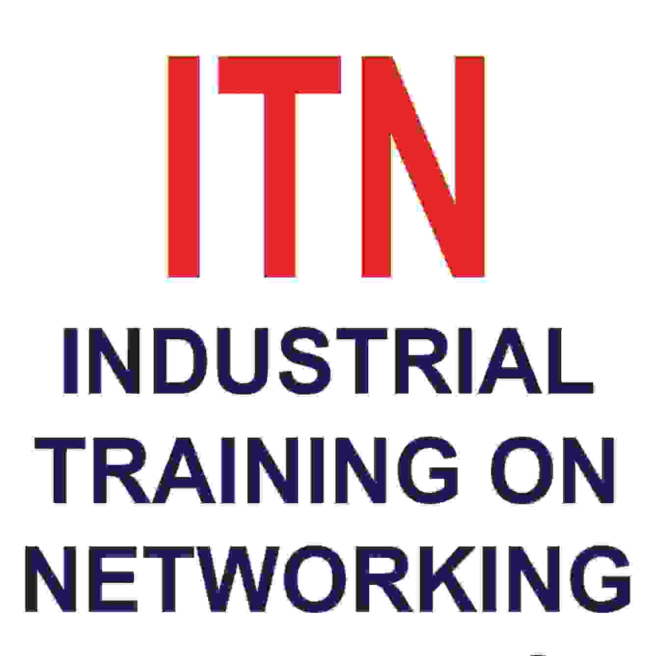 ITN (Industrial Training in Networking)